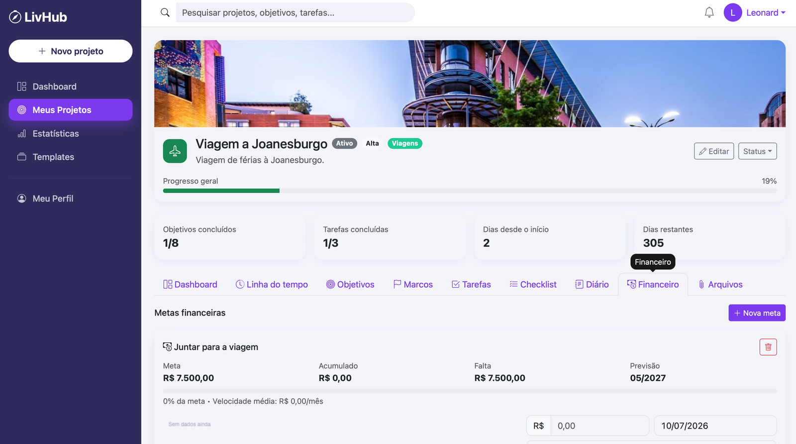 Metas financeiras do projeto com valor acumulado e previsão no EvoluiHub